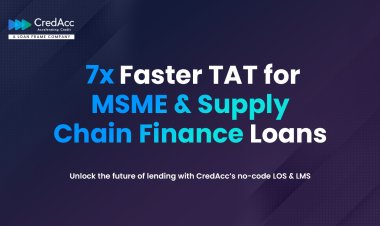 Behind the Shift in Indian MSME Lending: How Banks and NBFCs Are Building, Scaling, and Innovating Faster with CredAcc's No-Code Tech