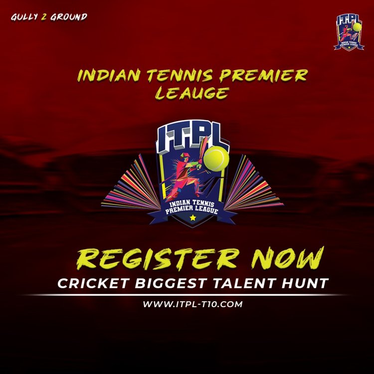 ITPLT10 Announces Exciting Tennis Cricket Tournament