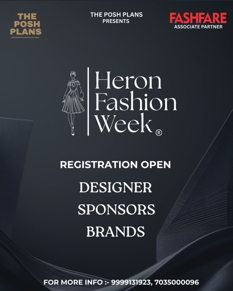 Heron Fashion Week 2026 Announces Its Grand Inaugural Season in Delhi-NCR