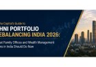 Alpha Capital’s Guide to UHNI Portfolio Rebalancing India 2026: What Family Offices and Wealth Management Firms in India Should Do Now