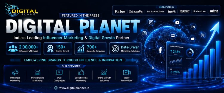 Digital Planet Emerges as India’s Premier Influencer Marketing Powerhouse, Connecting 80,000+ Influencers with 100+ Top Brands